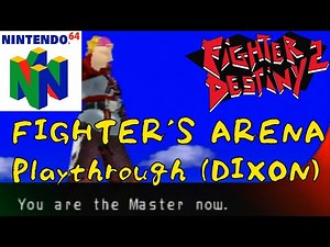 Fighter Destiny 2 (Nintendo 64) - DIXON Playthrough [FIGHTER'S ARENA]