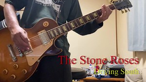 The Stone Roses - Driving South studio ver
