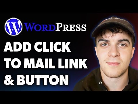 How to Add a Click to Mail Link and Button in Wordpress Website (Full 2025 Guide)