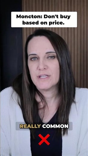 Buying a Home in Moncton? Don’t Make This Expensive Mistake!