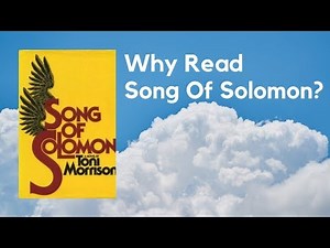 Why Read Song Of Solomon by Toni Morrison? A Book Review