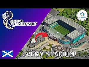 Scottish Premiership Stadiums