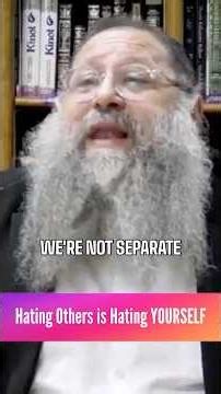 Hating Others is Hating YOURSELF - Rabbi Yitzchak Botton #love #kindness #faith #torah