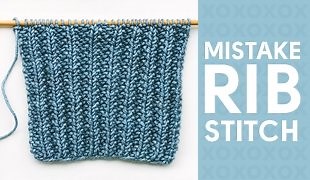 Mistake Rib Stitch for Beginners
