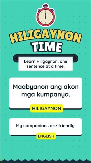 Learn Hiligaynon, one sentence at a time.