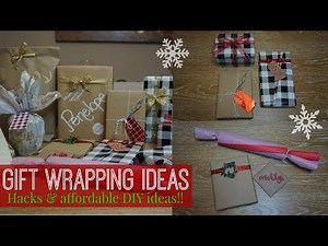 DIY GIFT WRAPPING IDEAS + SIMPLE HACKS // AFFORDABLE + PERSONALIZED GIFT WRAPPING
