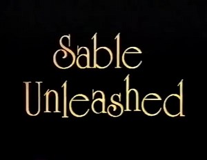 Sable unleashed short video