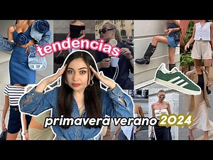 TENDENCIAS PRIMAVERA VERANO 2024