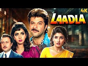 Laadla 👧👦👧 (1994) - Hindi Superhit Full Movie - Anil Kapoor, Sridevi & Raveena Tandon