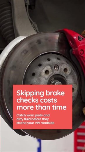 Thorough Brake Inspection for VW Road Trips