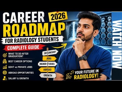 Radiology Career Guide 2026 | Jobs, Salary, Higher Studies & Abroad Opportunities|RADIOLOGY TECH|