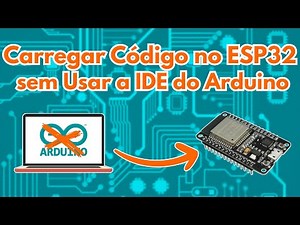 Como Carregar Código no ESP32 sem Usar a IDE do Arduino | Flash Download Tool Tutorial