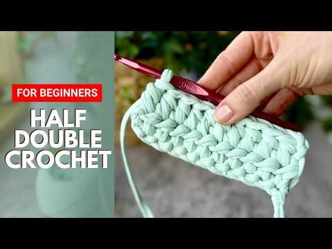 How to Half Double Crochet (HDC) | Crochet Tutorial for Beginners