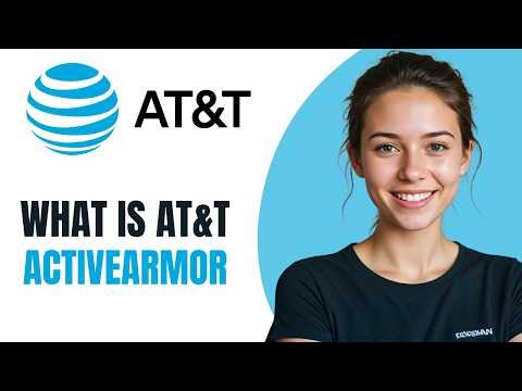 What Is AT&T ActiveArmor App? How It Works and Why You Might Need It [2026]
