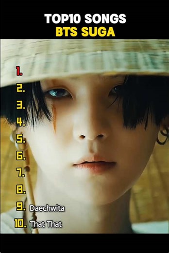 🔥 Ten tracks. One mind. SUGA at his sharpest.#SUGA #BTSSUGA #Top10Songs #KpopLegend #AgustD