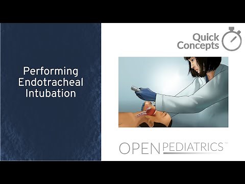 Performing Endotracheal Intubation by J. Nagler | OPENPediatrics