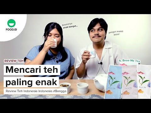 Mencari Teh Paling Enak dari Brew Me Tea! Review Teh Indonesia Asli