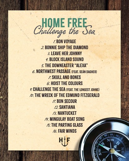 Challenge The Sea, official track list. Which song are you most excited for? | Home Free