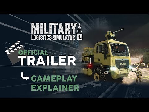 Military Logistics Simulator | Official Gameplay Explainer Trailer