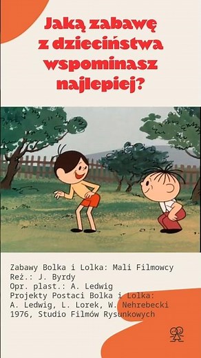 Klasy, podchody, a może ciuciubabka? #czołówka #studiofilmówrysunkowych #ZabawyBolkaiLolka