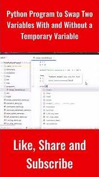Python Program to Swap Two Variables With and Without a Temporary Variable #python