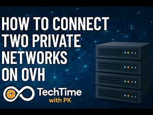How to Connect Two Private Networks on OVH | Step-by-Step Demo