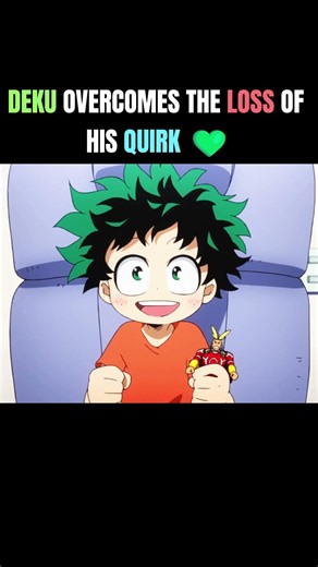 DEKU OVERCOMES THE LOSS OF HIS QUIRK 💚 | #anime #animeedit #myheroacademia