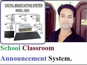 Digital Broadcasting System for School & College ! School Classroom