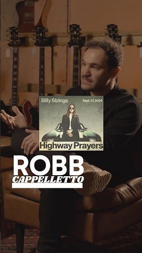 🎵Lessons That Shaped Billy Strings' Highway Prayers (Robb Cappelletto)
