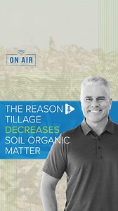The Reason Tillage Decreases Soil Organic Matter | Ag PhD