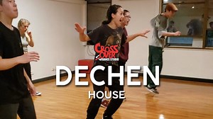 House with Dechen | Wednesdays 7PM @ Crossover Dance | Crossover Dance Studio