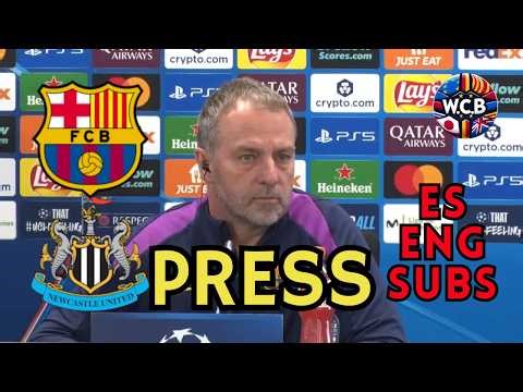 FLICK PRESS FC BARCELONA VS NEWCASTLE CHAMPIONS R16 2ND LEG | ES + ENG SUBS