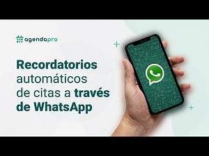 Recordatorios automáticos de citas a través de Whatsapp con AgendaPro
