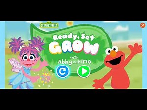 Sesame Street - Ready, Set Grow with Abby and Elmo