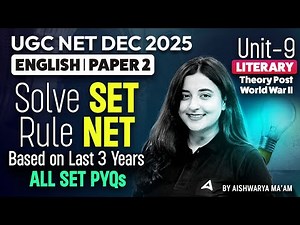UGC NET English Literature Unit 9 | Based On Last 3 Years All SET PYQs By Aishwarya Mam