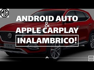 Android Auto y Carplay Inalámbrico en MG HS!