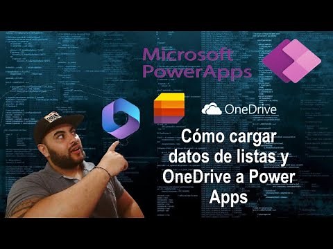 Cómo cargar datos de listas y OneDrive a Power Apps