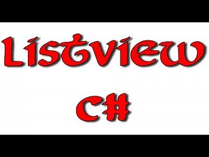 17 - ListView en C# - شرح