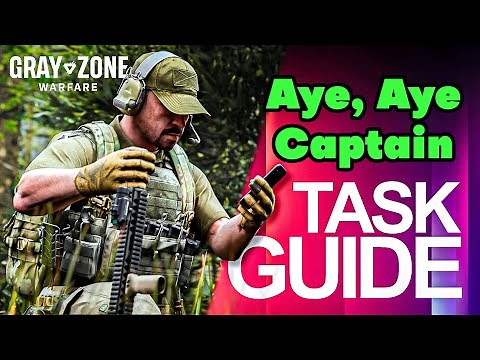 Aye, Aye, Captain Task Guide - Gray Zone Warfare