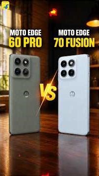 Motorola Edge 60 Pro vs Motorola Edge 70 Fusion 🔥 Best Smartphone Under ₹30,000 Comparison ⚡