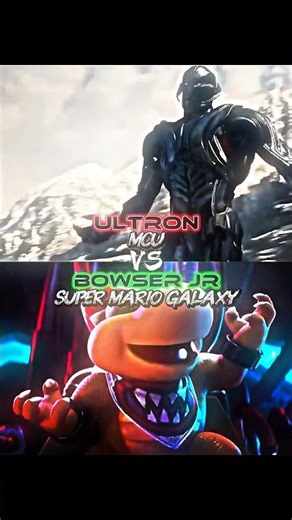 Bowser Jr (AMG) VS Ultron (MCU) #vsbattle #bowserjr #supermariogalaxy #mcu #ultron #capcut #edit