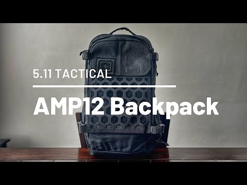 5.11 AMP12 Backpack Review - All Purpose 25L Tactical EDC CCW Pack