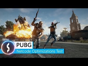 PUBG Netcode Optimizations Test