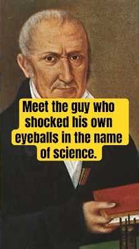 Who shocked their own eyeballs in the name of science? #alessandrovolta #shorts #science #experiment