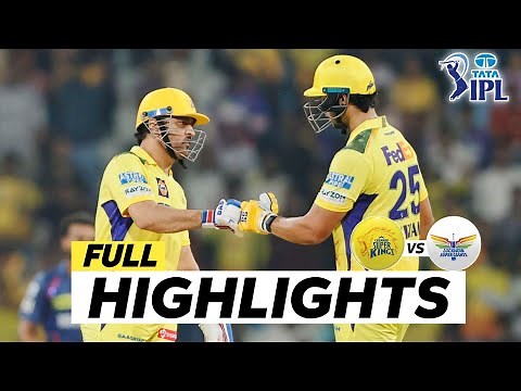 Chennai Super Kings vs Lucknow Super Giants IPL 2025 Full Match Highlights | CSK vs LSG Highlights