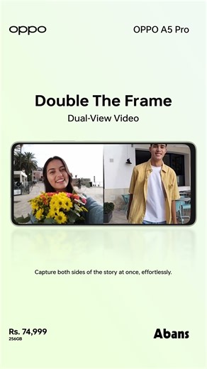 123 reactions | Double the View, Double the Fun! Get creative with Oppo A5 Pro's dual-view camera. Capture stunning shots from both front and rear lenses simultaneously! #Abans #OppoA5Pro #AbansSmartphones #2k25 | Abans Smartphones | Facebook