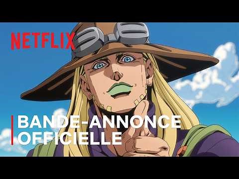 STEEL BALL RUN JoJo's Bizarre Adventure 2nd STAGE | Bande-annonce officielle VF | Netflix