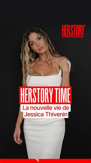 Herstory on Instagram: "@jessicathivenin nous parle, en exclusivité, de sa nouvelle era : sa renaissance après son divorce, et sa nouvelle vie, loin des caméras de la télé-réalité."