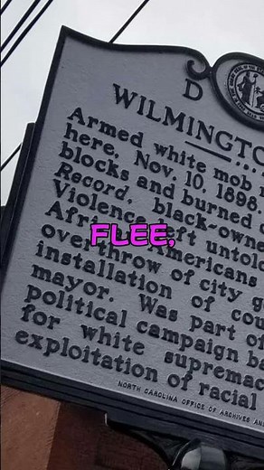 America's Hidden Massacre: The Wilmington Coup That Changed History - November 10, 1898