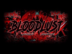 [❤️149] BLOODLUST 100% (LEGENDARY DEMON) By Knobbelboy | Geometry Dash
